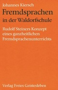 Cover: Fremdsprachen in der Waldorfschule - Freies Geistesleben