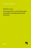 Bild: Scheinprobleme in der Philosophie und andere metaphysikkritische Schriften - Meiner
