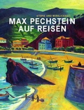 Cover: Max Pechstein auf Reisen - Utopie und Wirklichkeit - Hirmer