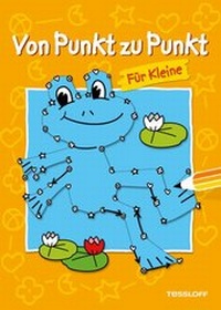 Enlarge image Cover: Von Punkt zu Punkt für Kleine - Tessloff Verlag Ragnar Tessloff GmbH & Co. KG