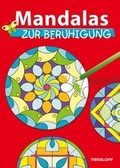 Cover: Mandalas zur Beruhigung - Tessloff Verlag Ragnar Tessloff GmbH & Co. KG