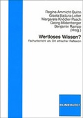 Cover: Wertloses Wissen? - Verlag Julius Klinkhardt