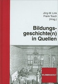 Cover: Bildungsgeschichte(n) in Quellen - Verlag Julius Klinkhardt