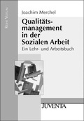 Cover: Qualit&auml;tsmanagement in der Sozialen Arbeit - Juventa Verlag ein Imprint der Beltz Verlagsgruppe GmbH & Co. KG