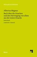 Cover: Buch &uuml;ber die Ursachen und den Hervorgang von allem aus der ersten Ursache - Meiner