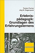 Cover: Erlebnisp&auml;dagogik: Grundlagen des Erfahrungslernens - Verlag Julius Klinkhardt
