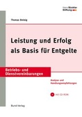 Cover: Leistung und Erfolg als Basis f&uuml;r Entgelte - Bund-Verlag