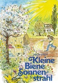 Cover: Kleine Biene Sonnenstrahl - Freies Geistesleben