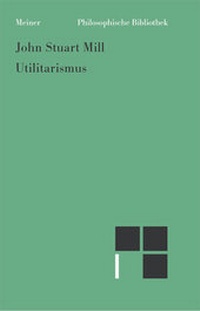 Enlarge image Cover: Utilitarismus - Meiner