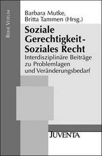 Abbildung von: Soziale Gerechtigkeit - Soziales Recht - Juventa Verlag ein Imprint der Beltz Verlagsgruppe GmbH & Co. KG