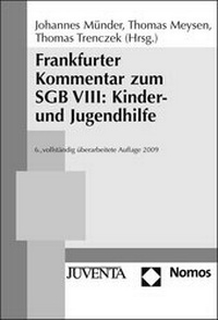 Abbildung von: Frankfurter Kommentar zum SGB VIII: Kinder- und Jugendhilfe. - Juventa Verlag ein Imprint der Beltz Verlagsgruppe GmbH & Co. KG