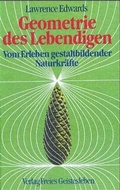 Cover: Geometrie des Lebendigen - Freies Geistesleben