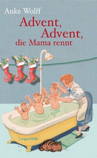 Enlarge image Cover: Advent, Advent, die Mama rennt - LangenMüller