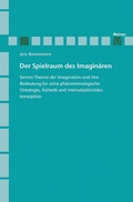 Cover: Der Spielraum des Imagin&auml;ren - Meiner