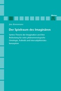 Cover: Der Spielraum des Imagin&auml;ren - Meiner