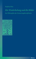 Cover: Die Wiederholung und die Bilder - Meiner