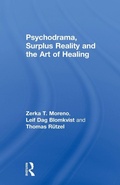 Cover: Psychodrama, Surplus Reality and the Art of Healing - Routledge