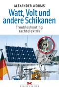 Cover: Watt, Volt und andere Schikanen - Delius Klasing