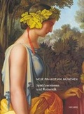 Cover: Bestandskataloge der Bayerischen Staatsgem&auml;ldesammlungen. Die Neue... / Sp&auml;tklassizismus und Romantik - Hirmer