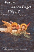 Cover: Warum haben Engel Fl&uuml;gel? - Freies Geistesleben