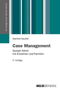 Enlarge image Cover: Case Management - Juventa Verlag ein Imprint der Beltz Verlagsgruppe GmbH & Co. KG