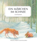 Cover: Ein M&auml;rchen im Schnee - Freies Geistesleben