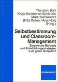 Cover: Selbstbestimmung und Classroom-Management - Verlag Julius Klinkhardt
