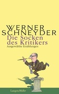 Cover: Die Socken des Kritikers - LangenM&uuml;ller