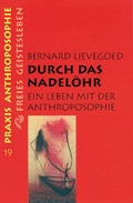Cover: Durch das Nadel&ouml;hr - Freies Geistesleben