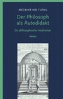 Cover: Der Philosoph als Autodidakt - Meiner
