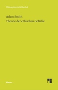 Cover: Theorie der ethischen Gef&uuml;hle - Meiner