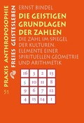 Cover: Die geistigen Grundlagen der Zahlen - Freies Geistesleben