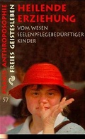 Cover: Heilende Erziehung - Freies Geistesleben