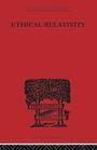 Cover: Ethical Relativity - Routledge