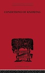 Cover: Conditions of Knowing - Routledge