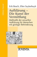 Cover: Aufkl&auml;rung - Die Kunst der Vermittlung - Juventa Verlag ein Imprint der Beltz Verlagsgruppe GmbH & Co. KG