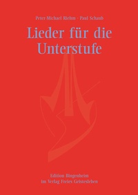 Abbildung von: Lieder für die Unterstufe - Freies Geistesleben