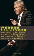 Cover: Manchmal gehen mir meine Meinungen auf die Nerven - LangenM&uuml;ller
