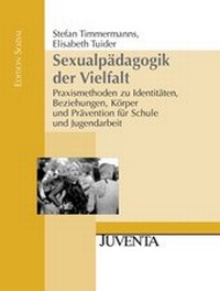Enlarge image Cover: Sexualpädagogik der Vielfalt - Juventa Verlag ein Imprint der Beltz Verlagsgruppe GmbH & Co. KG