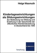 Cover: Kindertageseinrichtungen als Bildungseinrichtungen - Verlag Julius Klinkhardt