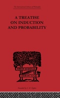 Cover: A Treatise on Induction and Probability - Routledge