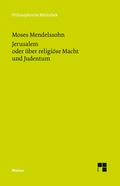 Cover: Jerusalem oder &uuml;ber religi&ouml;se Macht und Judentum - Meiner