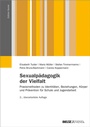 Cover: Sexualpädagogik der Vielfalt - Juventa Verlag ein Imprint der Beltz Verlagsgruppe GmbH & Co. KG