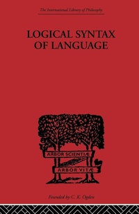Enlarge image Cover: Logical Syntax of Language - Routledge