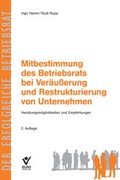 Cover: Mitbestimmung des Betriebsrats bei Ver&auml;u&szlig;erung und Restrukturierung von Unternehmen - Bund-Verlag