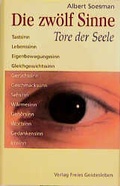 Cover: Die zw&ouml;lf Sinne - Tore der Seele - Freies Geistesleben