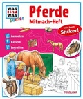 Cover: Mitmach-Heft Pferde - Tessloff Verlag Ragnar Tessloff GmbH & Co. KG