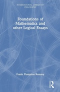 Cover: Foundations of Mathematics and other Logical Essays - Routledge