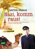 Cover: Nazi, komm raus! - F. A. Herbig Verlagsbuchhandlung GmbH