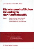 Cover: Die wissenschaftlichen Grundlagen der Raumakustik - Hirzel